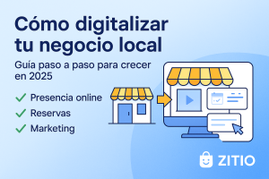 digitalizar tu negocio local: guía paso a paso para crecer en 2025